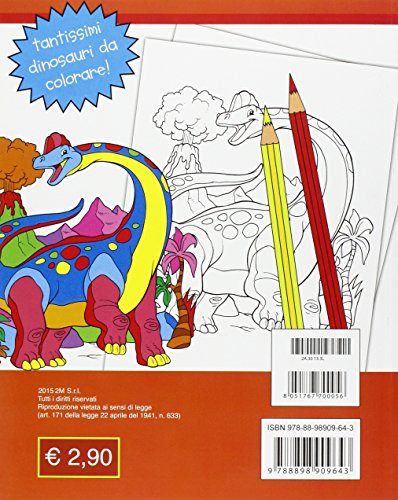 Colour Dinosauri Arancio Ediz Illustrata 0 0