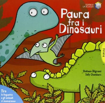Paura Fra I Dinosauri Ediz Illustrata Copertina Flessibile 5 Ott 2004 0